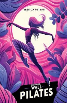 Discover Wall Pilates