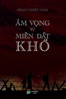Âm Vọng Từ Miền Đất Khổ (Vietnamese Edition)