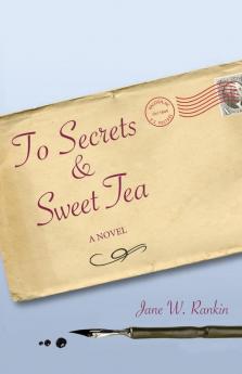 To Secrets & Sweet Tea