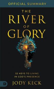 The Official Summary of The River of Glory