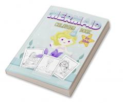 Mermaid Coloring Book for Kids : Cute Mermaid and Sea Creatures Coloring Book | Premium 40 Designs | 8.5X11 inches (letter size) | Great gift idea for boys and girls