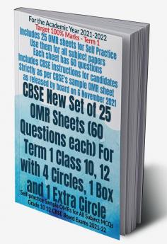 CBSE New Set of 25 OMR Sheets (60 Questions each) For Term 1 Class 10 12 with 4 Circles 1 Box and 1 Extra Circle : Self-practice Sample OMRs for All Subject MCQs Grade 10 12 CBSE Board Exams 2021-22