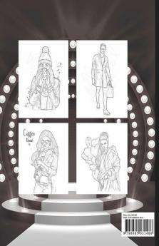 Big Fashion Coloring Book: Cute Fashion Coloring Book For Girls And Teens Amazing Pages With Fun Designs Style And Adorable Outfits.