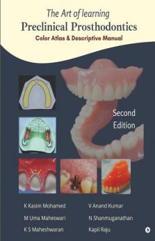 The Art Of Learning Preclinical Prosthodontics