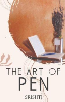 The Art Of Pen