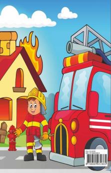 Fire Trucks Firefighters And Their Tools Coloring Book For Kids : Great Gift For Boys Ages 4-82-46-106-83-5(Us Edition).Perfect For Toddlers Kindergarten And Preschools (Kids Coloring Activity ...