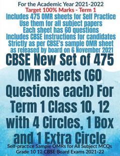 CBSE New Set of 475 OMR Sheets (60 Questions each) For Term 1 Class 10 12 with 4 Circles 1 Box and 1 Extra Circle : Self-practice Sample OMRs for All Subject MCQs Grade 10 12 CBSE Board Exams 202...