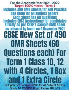 CBSE New Set of 490 OMR Sheets (60 Questions each) For Term 1 Class 10 12 with 4 Circles 1 Box and 1 Extra Circle : Self-practice Sample OMRs for All Subject MCQs Grade 10 12 CBSE Board Exams 202...