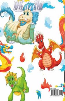 Dragon Coloring Book For Kids: Activity Book For Kids| 20 Dragons Waiting To Color Them! |Educational Activity Book