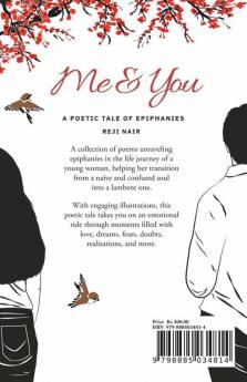 Me And You : A Poetic Tale Of Epiphanies