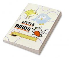 Little Birds Coloring Book : Adorable Birds Coloring Book | Cute Birds Coloring Pages for Kids |25 Incredibly Nice and Lovable Birds