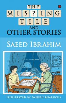 The Missing Tile And Other Stories