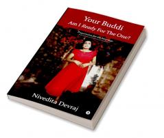 Your Buddi - Am I Ready For The One? : Preparation for the Marriage