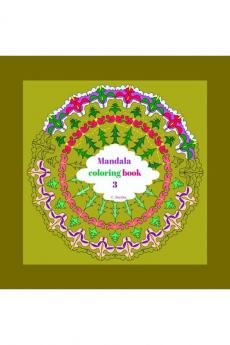 Mandala coloring book 3: Original drawings 8.5 x 8.5 inches
