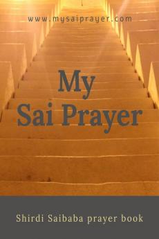 My Sai Prayer