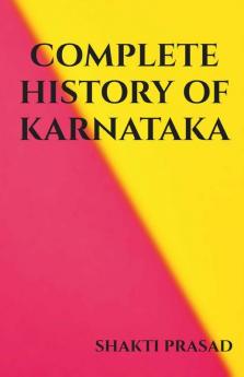 Complete History Of Karnataka