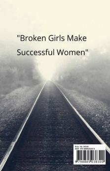 ATHENA : &quot;Broken Girls make Successful Women&quot;