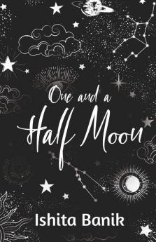 One And A Half Moon