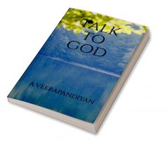 Talk to God