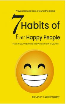 7 Habits of Ever Happy People