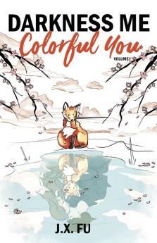 Darkness Me Colorful You
