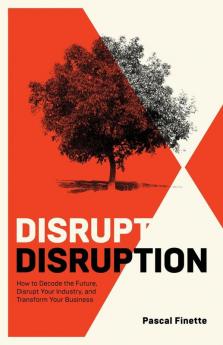 Disrupt Disruption