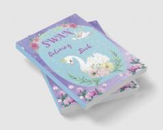 Swan Coloring Book : Activity book for kids