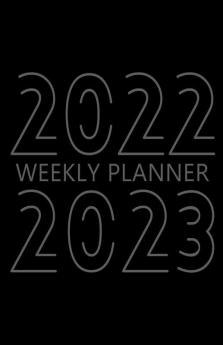2022-2023 Weekly Planner: 24 Month Calendar 2 Year Weekly Organizer Book For Activities And Appointments With To-Do List Agenda For 104 Weeks