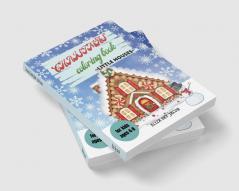 Christmas Coloring Book - Little Houses : Activity Book for Winter Holidays for Kids Ages 4-8