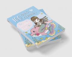 100 Magic Mermaids : Coloring Book For Kids of All Ages