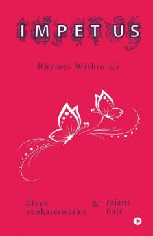 Impetus: Rhymes Within Us