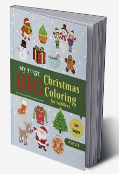 My First Big Christmas Coloring Ages 2-5