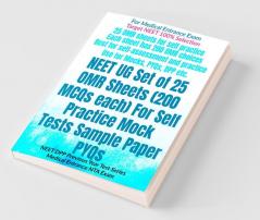 Neet Ug Set Of 25 Omr Sheets (200 Mcqs Each) For Self Practice Mock Tests Sample Paper Pyqs: Neet Dpp Previous Year Test Series Medical Entrance Nta Exam