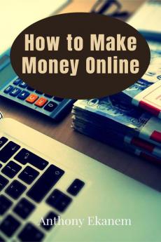 How to Make Money Online