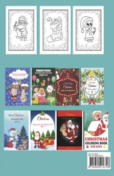 CHRISTMAS Coloring book for kids ages 4 and up : Fun And Festive Colouring Gift For Little Boys And Girls &amp; Xmas holiday designs to color for children.