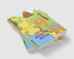 Dino Activity Book : Amazing Activity Book for Kindergarten Preschool and Kids!