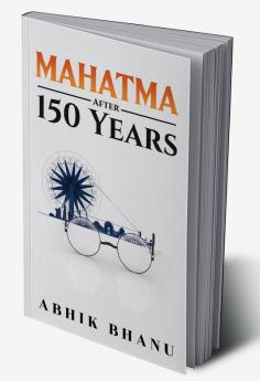 Mahatma After 150 Years