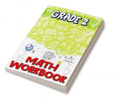 Grade 2 Math Workbook : Addition &amp; Subtraction Worksheets Easy and Fun Math Activities Build the Best Possible Foundation for Your Child