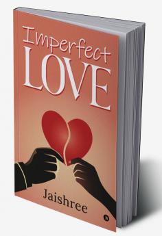 Imperfect Love