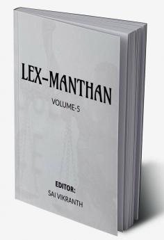 LEX-MANTHAN [VOLUME-5]