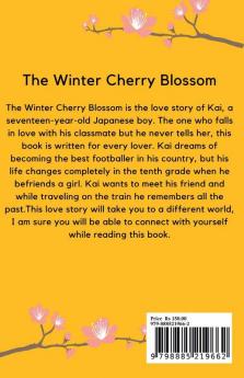 The Winter Cherry Blossom / दि विन्टर चेरी ब्लॉसम