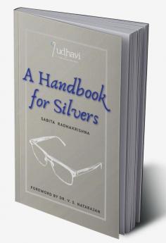 A Handbook for Silvers