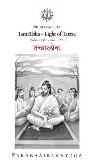 Tantrāloka: Light Of Tantra - Volume 1