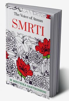 SMRTI : The Voice of Atman