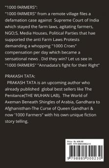 1000 Farmers : &quot;ANNADATA'S FIGHT FOR THEIR RIGHT&quot;