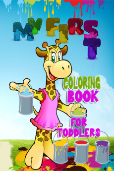 My first coloring book for toddlers : Book with easy educational coloring pages from the letters A to Z for boys and girls toddlers preschool and kindergarten