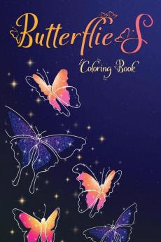 Butterflies Coloring Book : Butterfly Coloring Book For Kids | Book About Butterflies | Exotic Butterflies