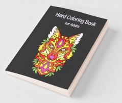 Hard Coloring Book For Adults : The Ultimate Adult Coloring Book Hard Drawing Pictures!