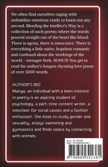 Bleeding the Intellect's Way : A book of poems