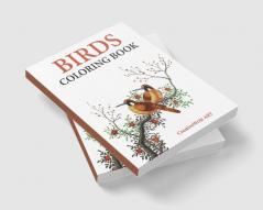 Birds Coloring Book : Exotic Birds Book | All The Birds In The Sky